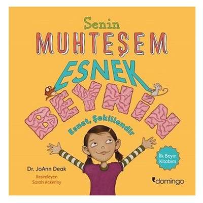 Senin Muhteşem Esnek Beynin