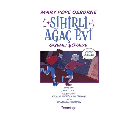 Sihirli Ağaç Evi Çizgi Roman-Gizemli Şövalye