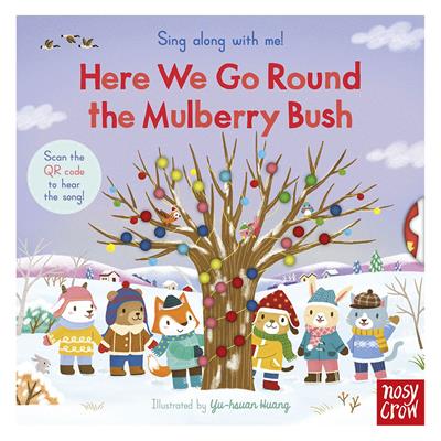 Sing Along Here We Go Round The Mulberry Bush