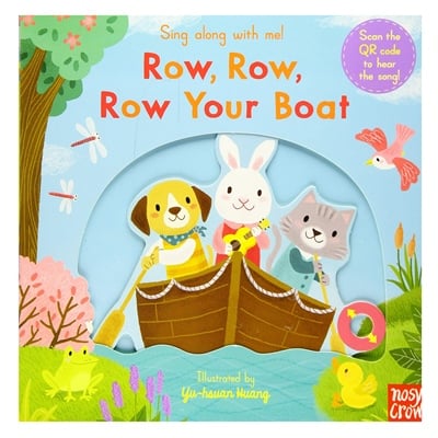 Sing Along With Me Row- Row- Row Your Boat