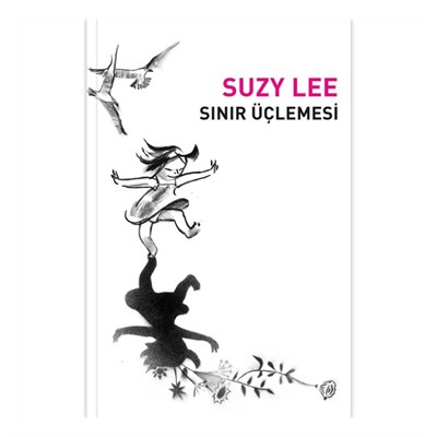 Suzy Lee Sınır Üçlemesi