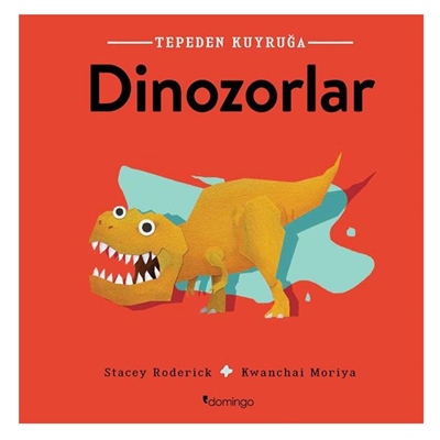 Tepeden Kuyruğa Dinozorlar