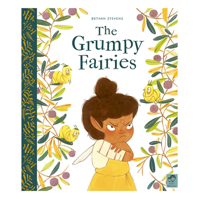 The Grumpy Fairies