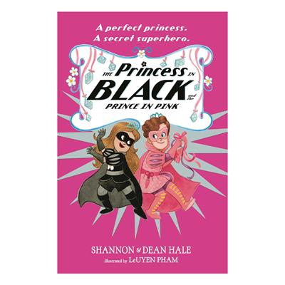 The Princess in Black and the Prince in Pink