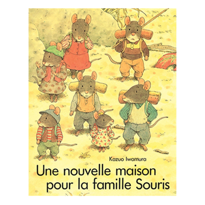 Une Nouvelle Maison Pour La Famille Souris