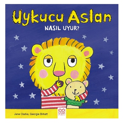 Uykucu Aslan Nasıl Uyur