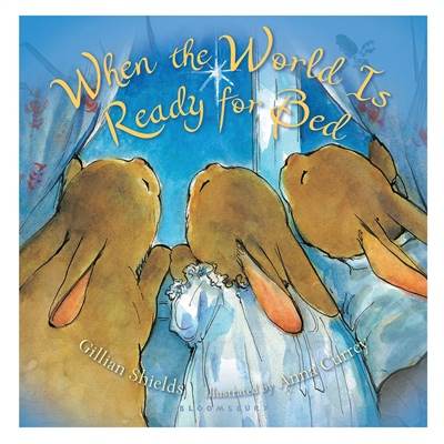 WHEN THE WORLD IS READY FOR BED