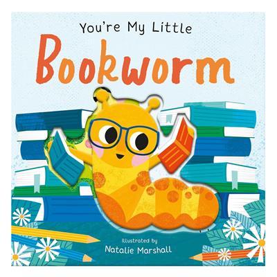 Youre My Little Bookworm