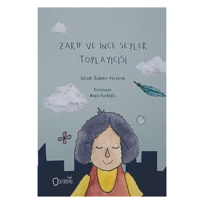 Zarif Ve İnce Şeyler Toplayıcısı