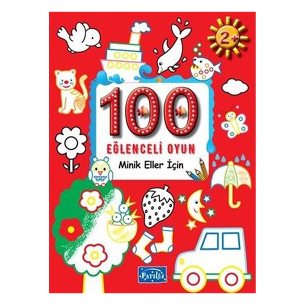 100 EĞLENCELİ OYUN-MİNİK ELLER İÇİN Çocuk Kitapları Uzmanı - Children's Books Expert