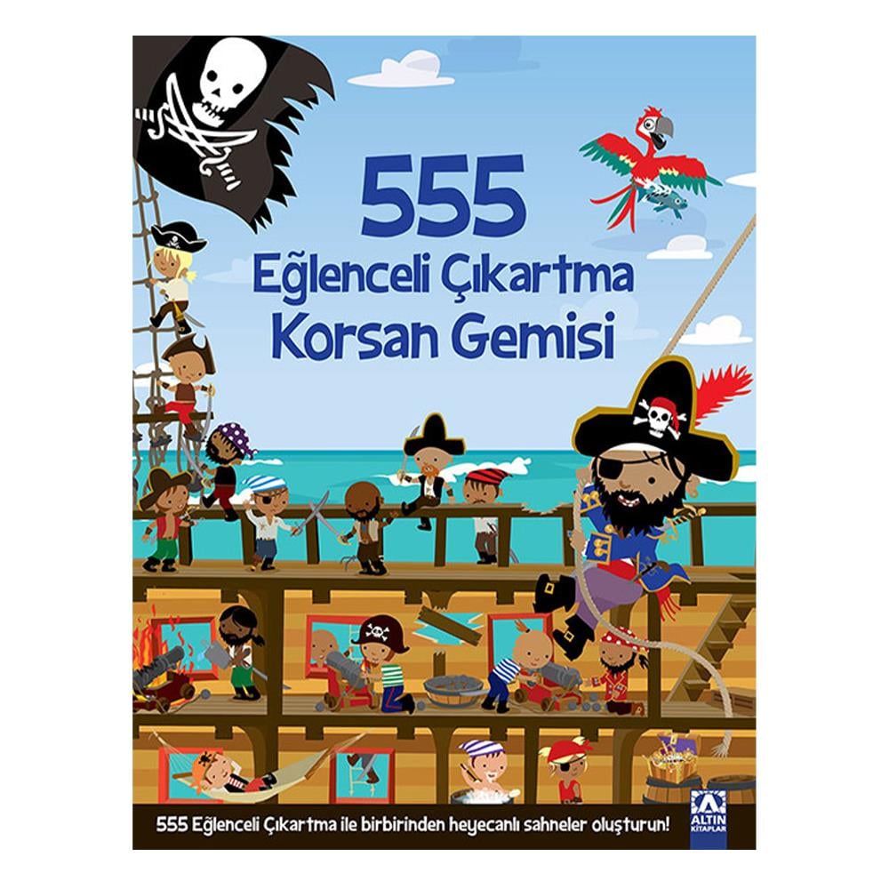 555 Eğlenceli Çıkartma - Korsan Gemisi Çocuk Kitapları Uzmanı - Children's Books Expert