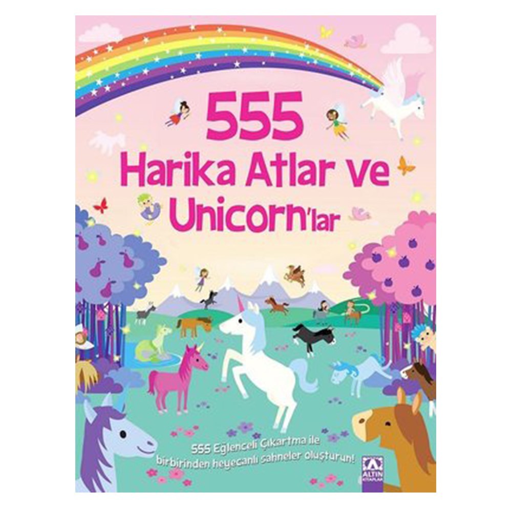 555 HARİKA ATLAR VE UNICORNLAR Çocuk Kitapları Uzmanı - Children's Books Expert