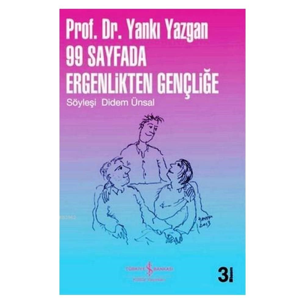 99 SAYFADA ERGENLİKTEN GENÇLİĞE Çocuk Kitapları Uzmanı - Children's Books Expert