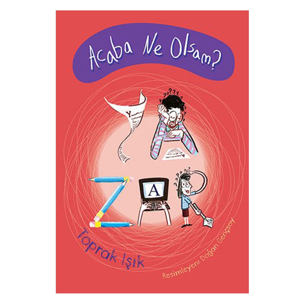 ACABA NE OLSAM? - YAZAR