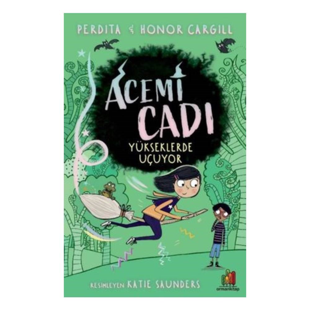 ACEMİ CADI - YÜKSEKLERDE UÇUYOR Çocuk Kitapları Uzmanı - Children's Books Expert