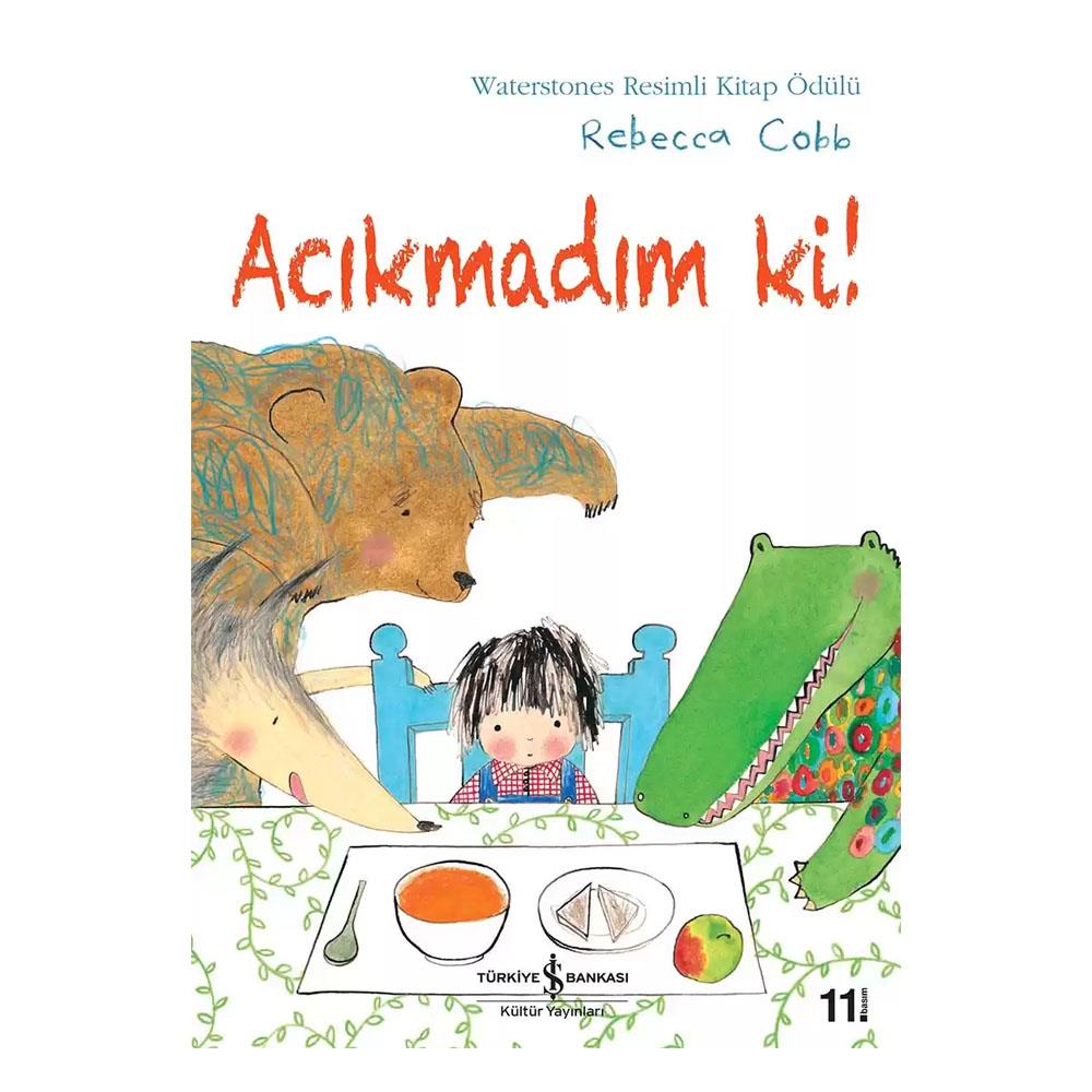 Acıkmadım Ki Çocuk Kitapları Uzmanı - Children's Books Expert