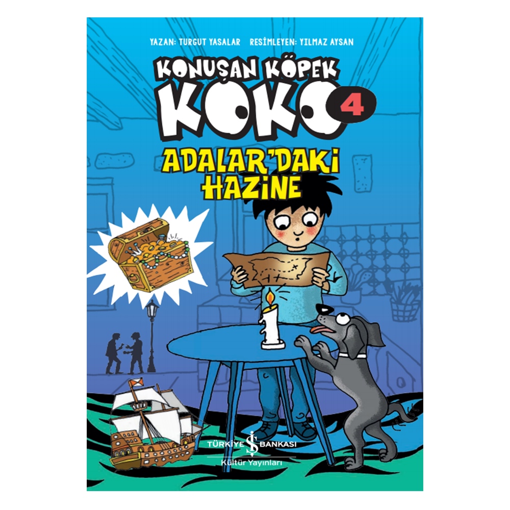 ADALAR DAKİ HAZİNE - KONUŞAN KÖPEK KOKO 4 Çocuk Kitapları Uzmanı - Children's Books Expert