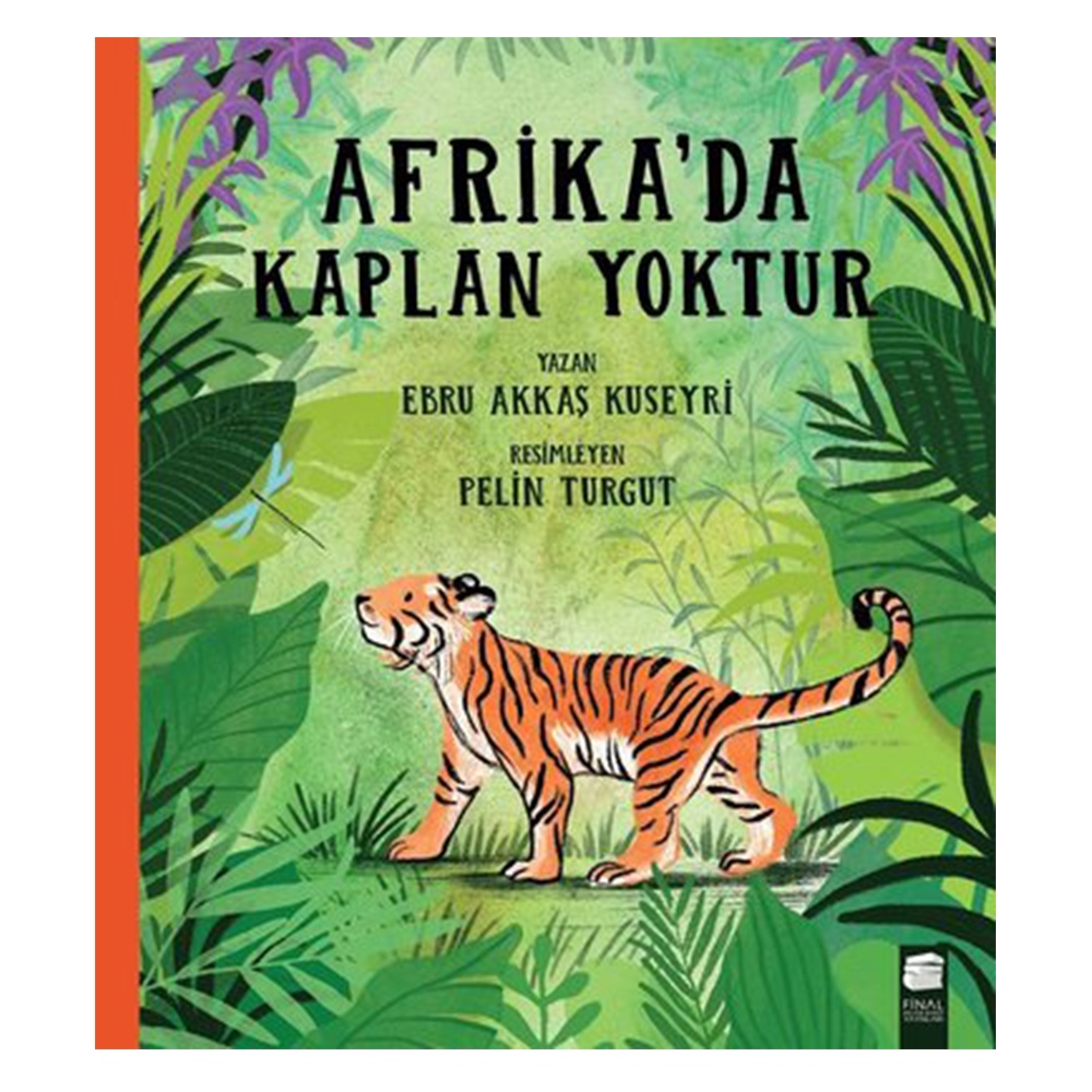 AFRİKA'DA KAPLAN YOKTUR #sevilenler Çocuk Kitapları Uzmanı - Children's Books Expert