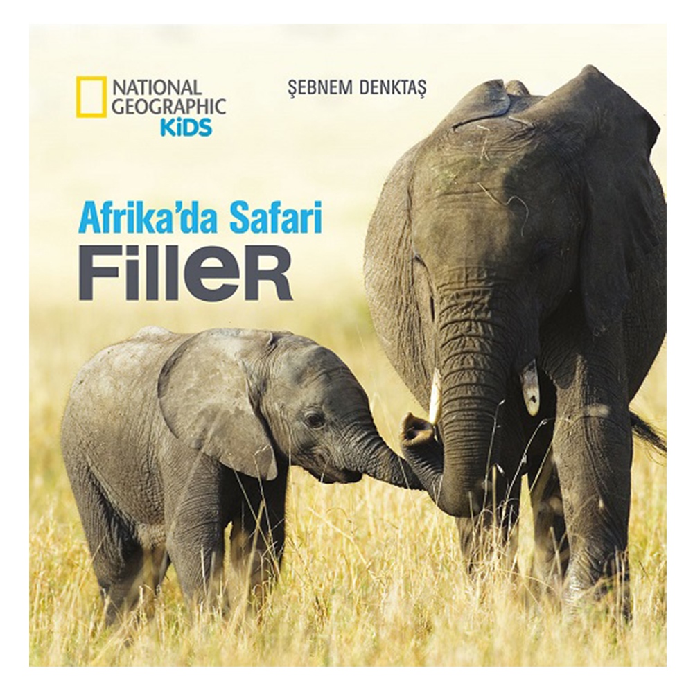 AFRİKA'DA SAFARİ: FİLLER Çocuk Kitapları Uzmanı - Children's Books Expert