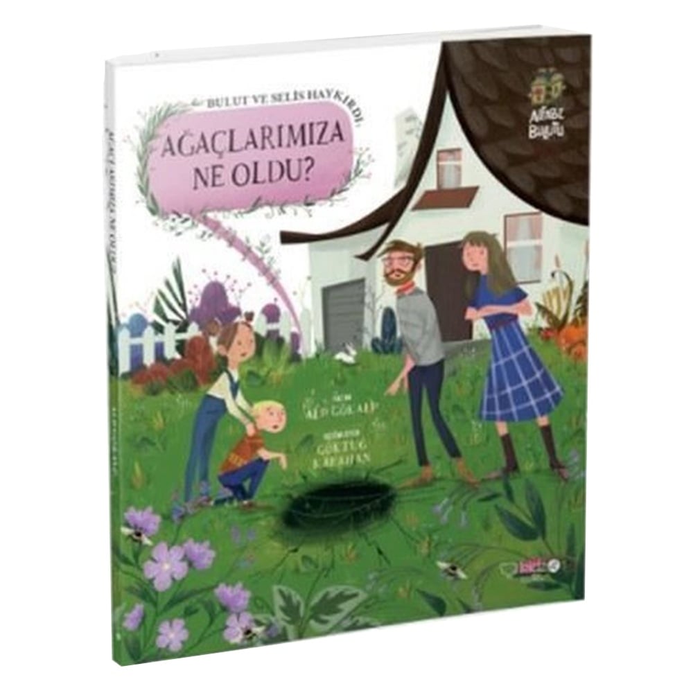 AĞAÇLARIMIZA NE OLDU? Çocuk Kitapları Uzmanı - Children's Books Expert