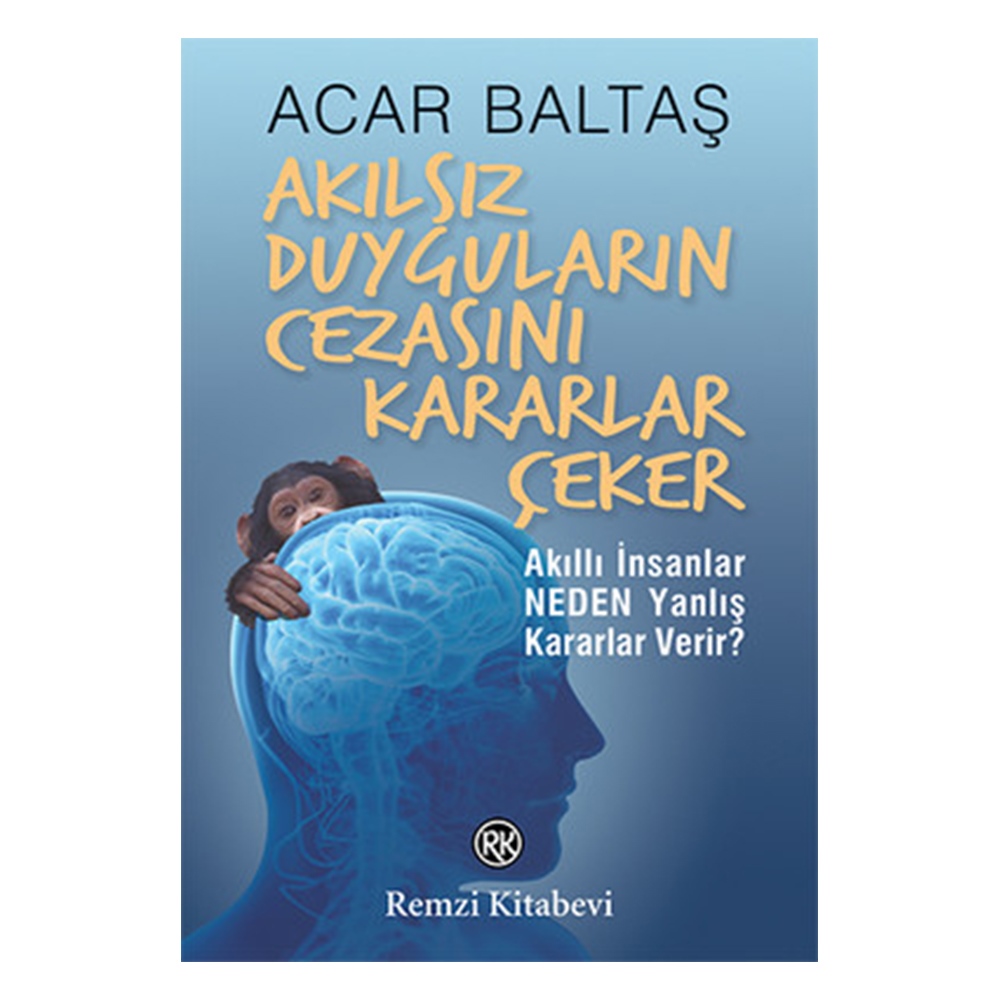 AKILSIZ DUYGULARIN CEZASINI KARARLAR ÇEKER Çocuk Kitapları Uzmanı - Children's Books Expert