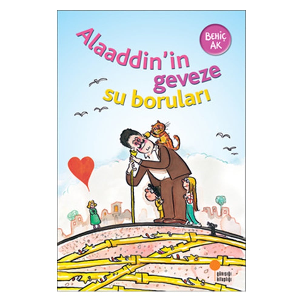 ALAADDİN'İN GEVEZE SU BORULARI Çocuk Kitapları Uzmanı - Children's Books Expert