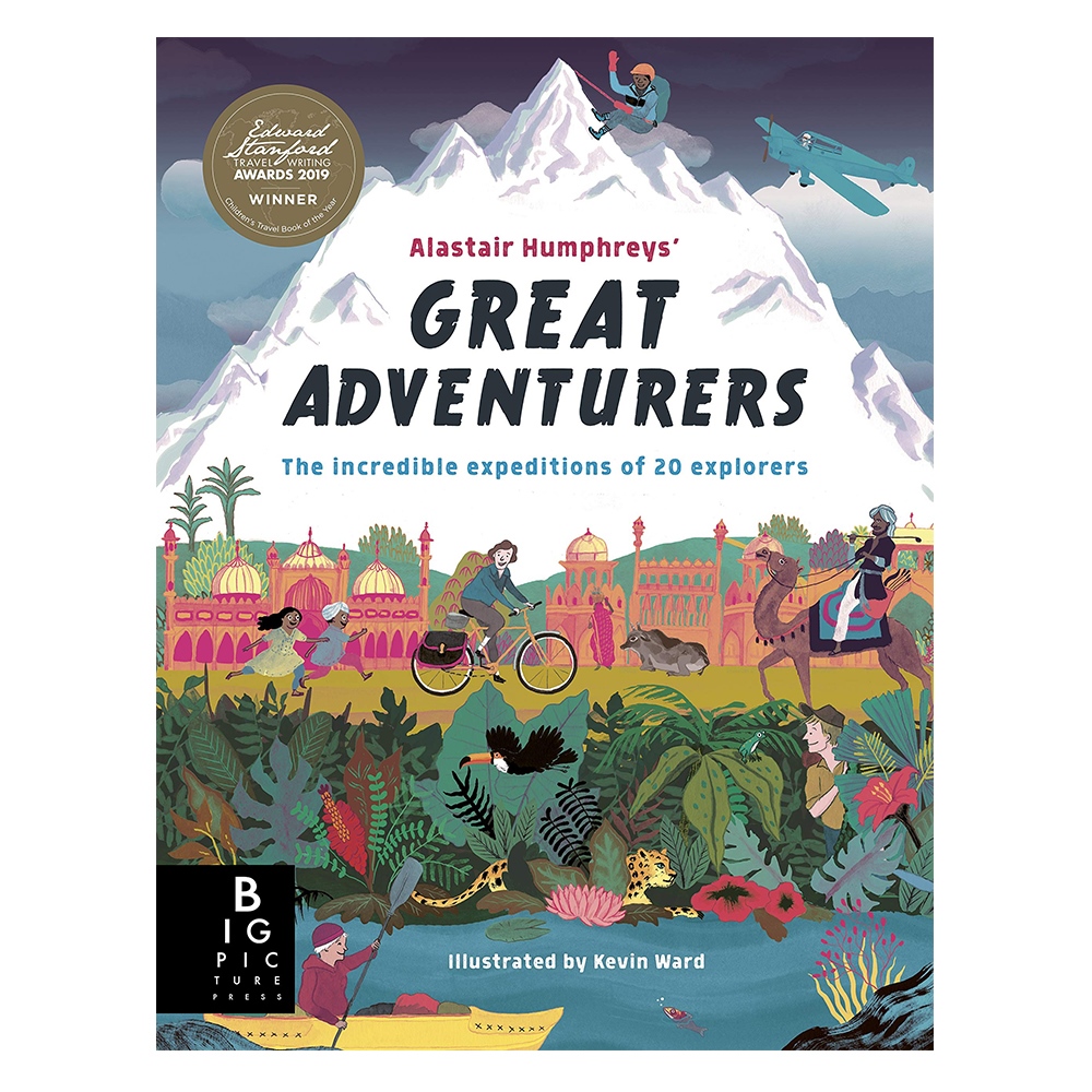 ALASTAIR HUMPHREYS' GREAT ADVENTURERS - HARD COVER Çocuk Kitapları Uzmanı - Children's Books Expert