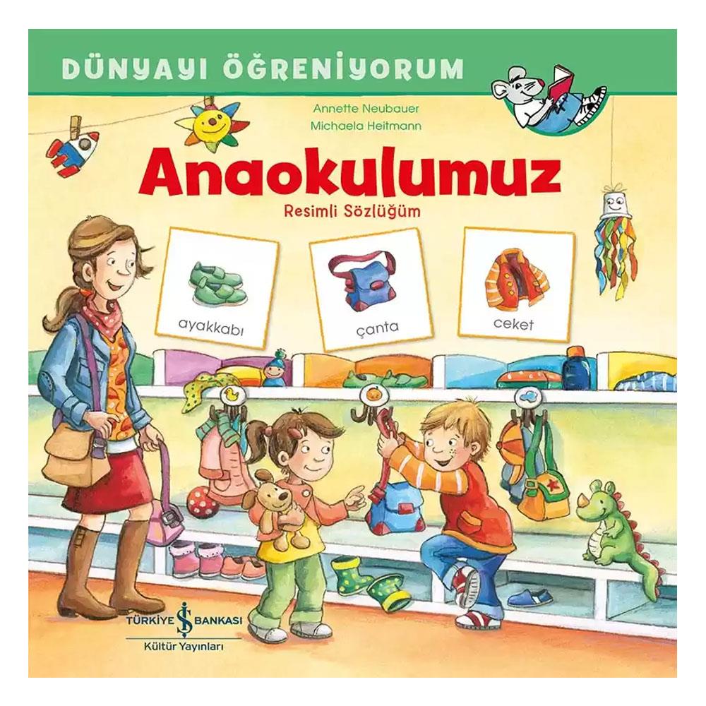 Anaokulumuz Resimli Sözlüğüm Dünyayı Öğreniyorum Çocuk Kitapları Uzmanı - Children's Books Expert