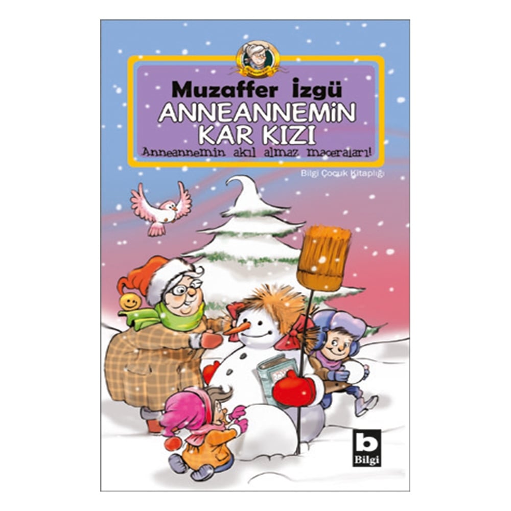 ANNEANNEMİN KAR KIZI Çocuk Kitapları Uzmanı - Children's Books Expert