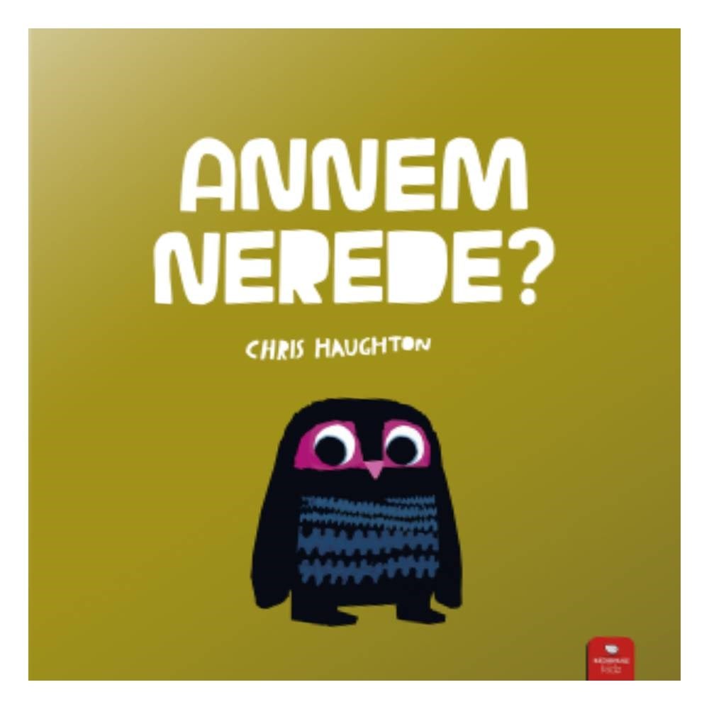 ANNEM NEREDE Çocuk Kitapları Uzmanı - Children's Books Expert