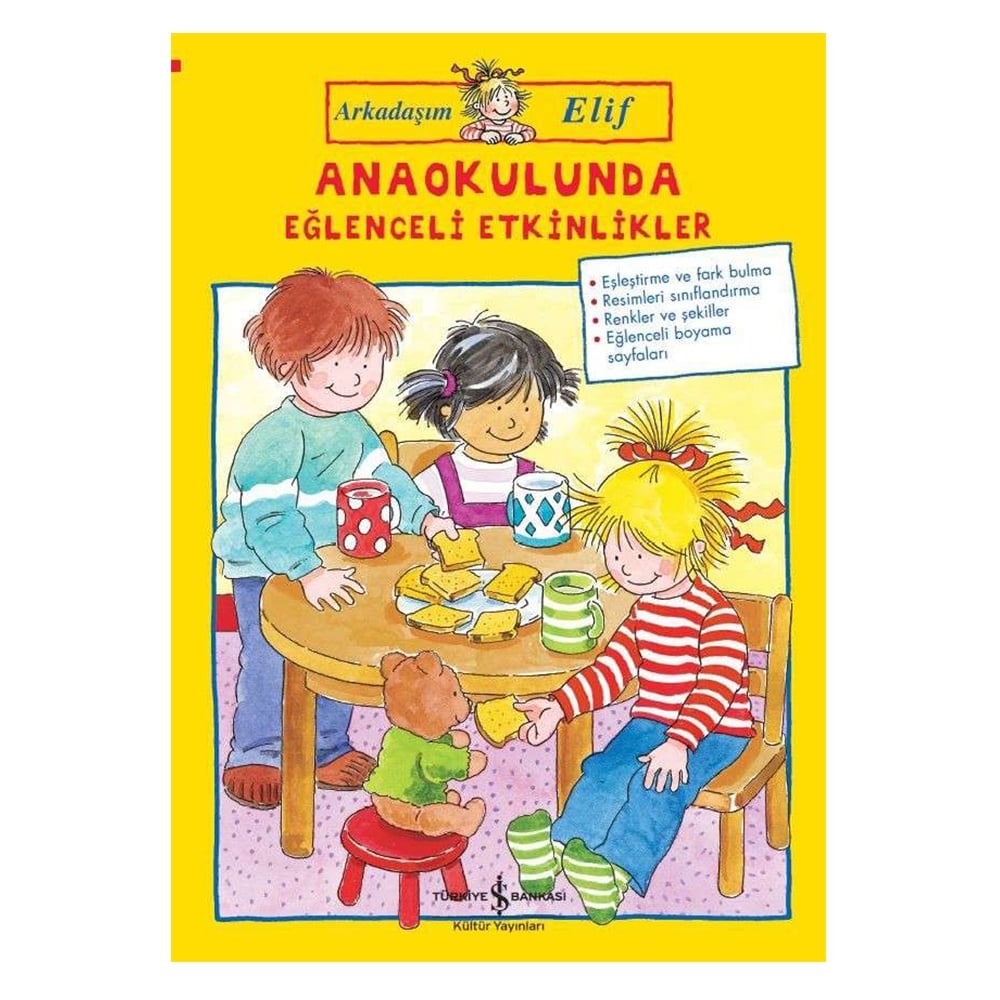 ARKADAŞIM ELİF ANAOKULUNDA EĞLENCELİ ETKİNLİKLER