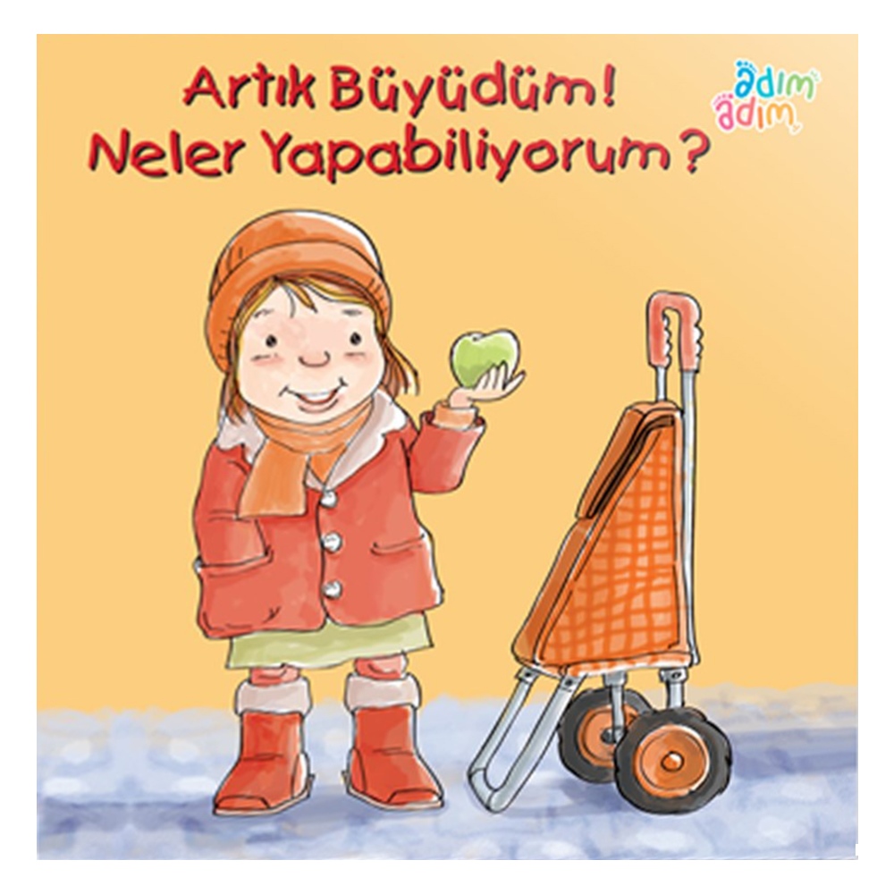ARTIK BÜYÜDÜM!NELER YAPABİLİYORUM Çocuk Kitapları Uzmanı - Children's Books Expert