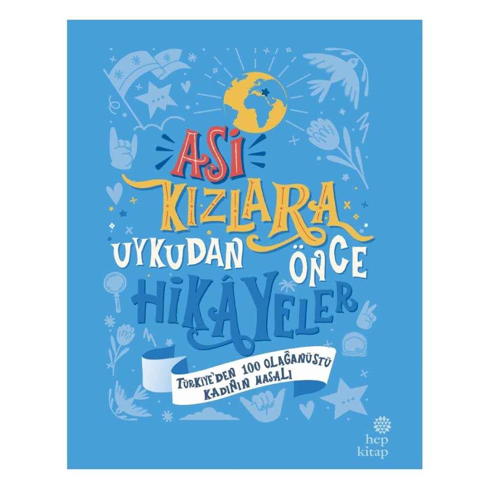 ASİ KIZLARA UYKUDAN ÖNCE HİKAYELER - TÜRKİYE DEN Çocuk Kitapları Uzmanı - Children's Books Expert