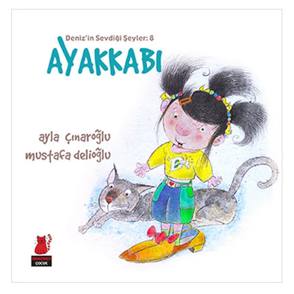 AYAKKABI - DENİZ İN SEVDİĞİ ŞEYLER 8 Çocuk Kitapları Uzmanı - Children's Books Expert