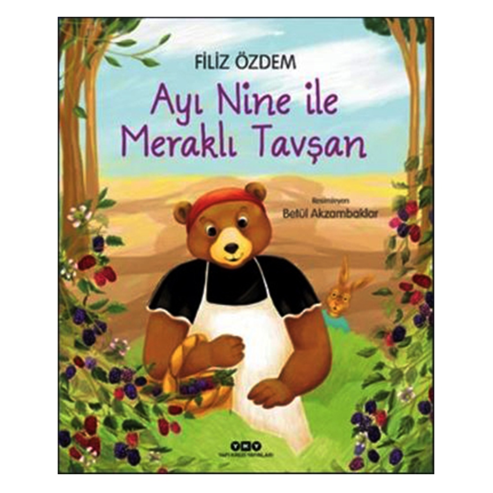 AYI NİNE İLE MERAKLI TAVŞAN Çocuk Kitapları Uzmanı - Children's Books Expert
