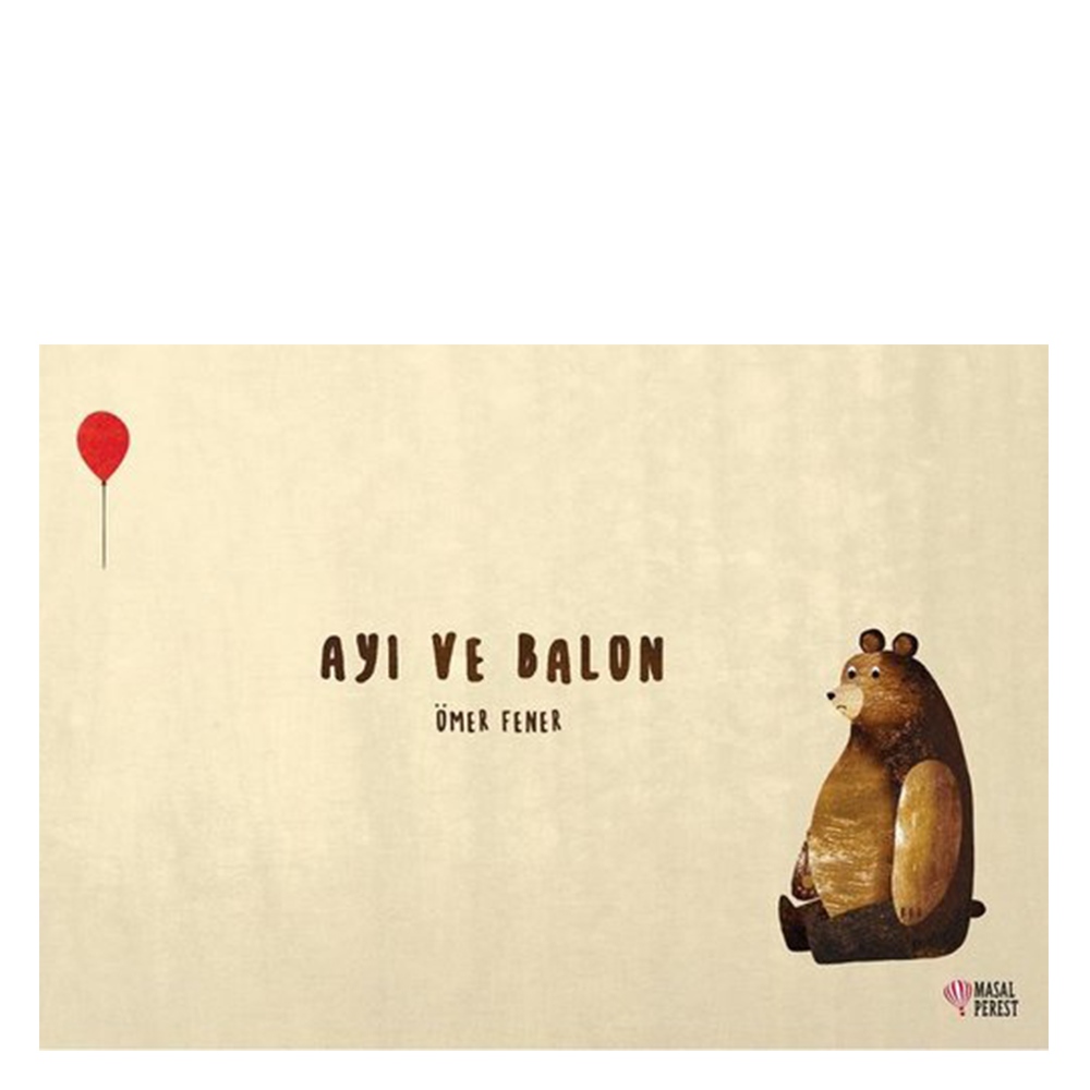 AYI VE BALON Çocuk Kitapları Uzmanı - Children's Books Expert