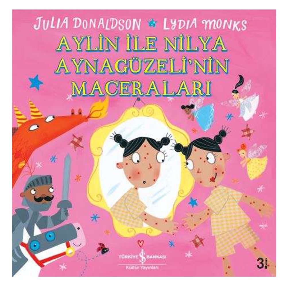 AYLİN İLE NİLYA AYNA GÜZELİ’NİN MACERALARI Çocuk Kitapları Uzmanı - Children's Books Expert