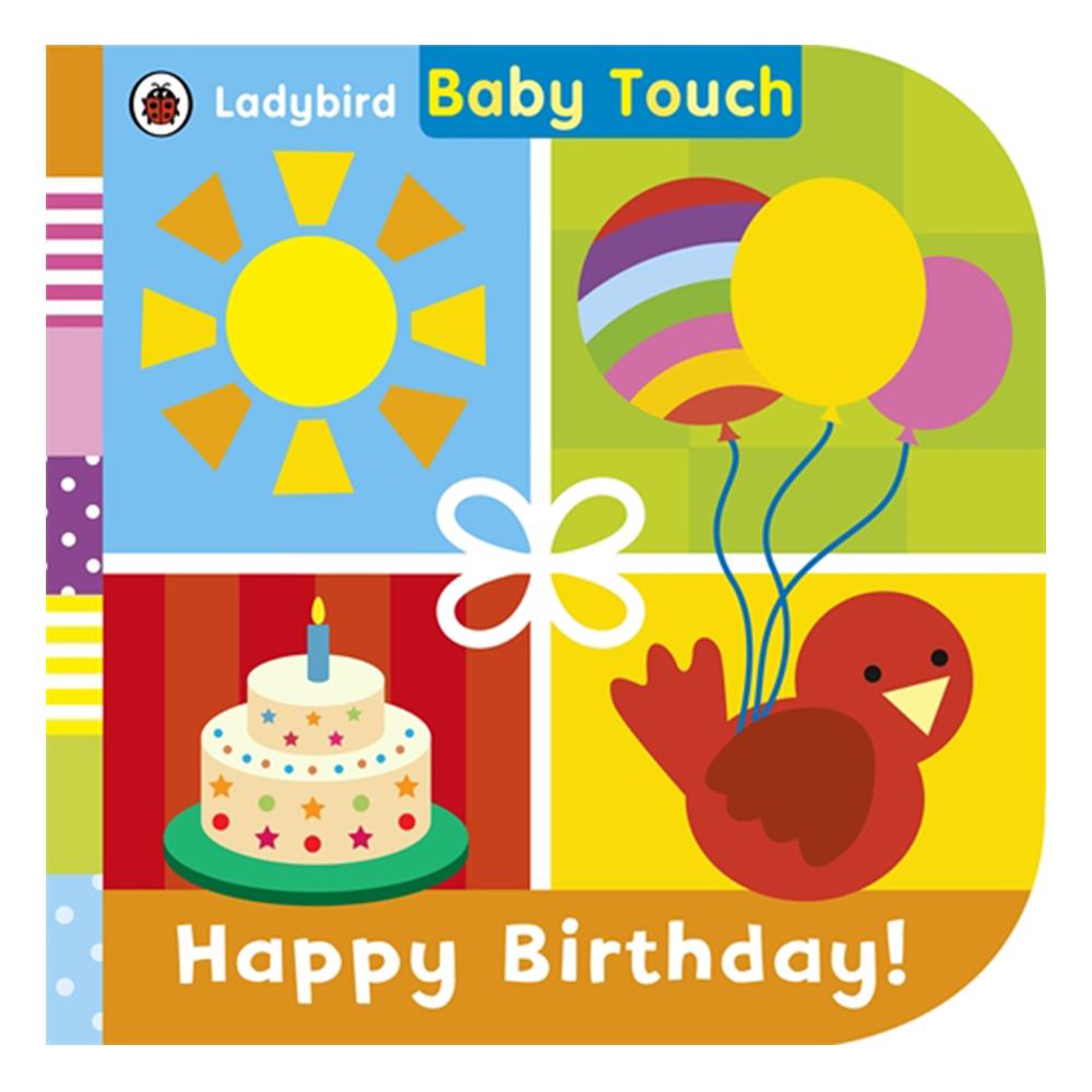 BABY TOUCH - HAPPY BIRTHDAY Çocuk Kitapları Uzmanı - Children's Books Expert