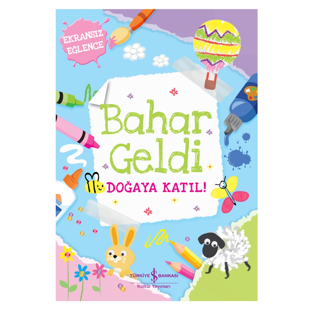 BAHAR GELDİ DOĞAYA KATIL Çocuk Kitapları Uzmanı - Children's Books Expert