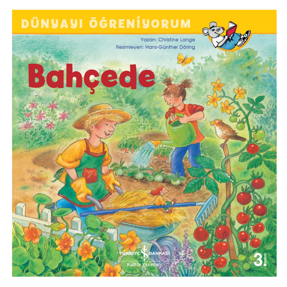 BAHÇEDE - DÜNYAYI ÖĞRENİYORUM Çocuk Kitapları Uzmanı - Children's Books Expert