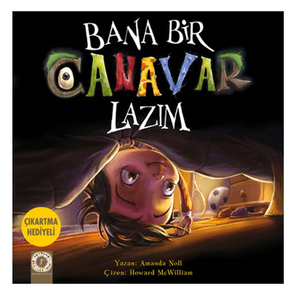 BANA BİR CANAVAR LAZIM Çocuk Kitapları Uzmanı - Children's Books Expert