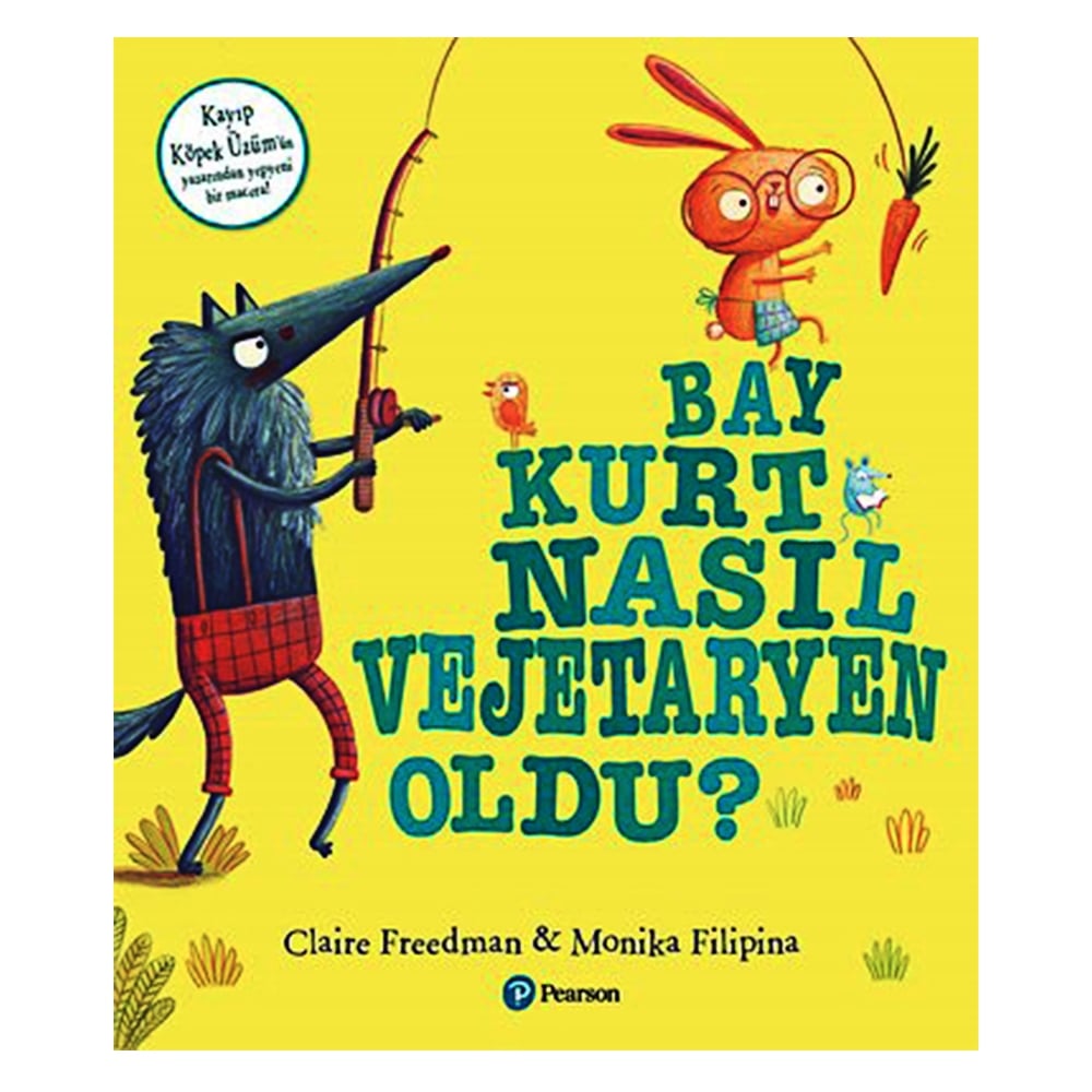 BAY KURT NASIL VEJETARYAN OLDU? Çocuk Kitapları Uzmanı - Children's Books Expert