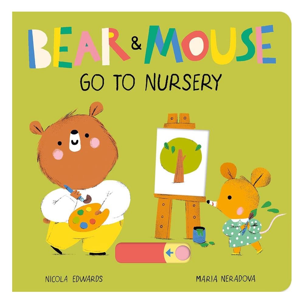Bear and Mouse - Go to Nursery Çocuk Kitapları Uzmanı - Children's Books Expert