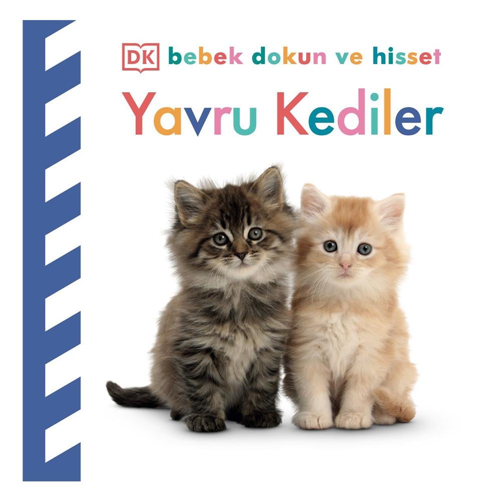 Bebek Dokun ve Hisset - Yavru Kediler Çocuk Kitapları Uzmanı - Children's Books Expert