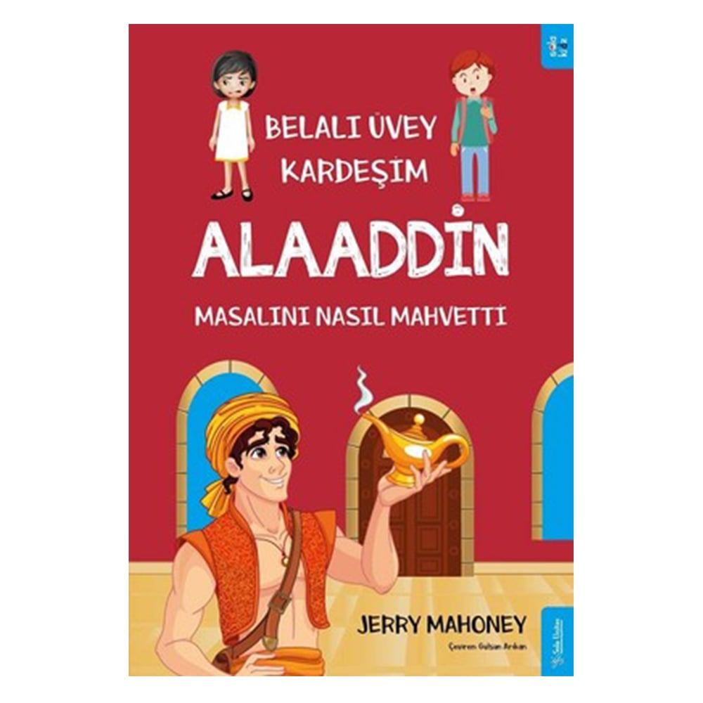 BELALI ÜVEY KARDEŞİM ALAADDİN MASALINI NASIL MAHVETTİ Çocuk Kitapları Uzmanı - Children's Books Expert