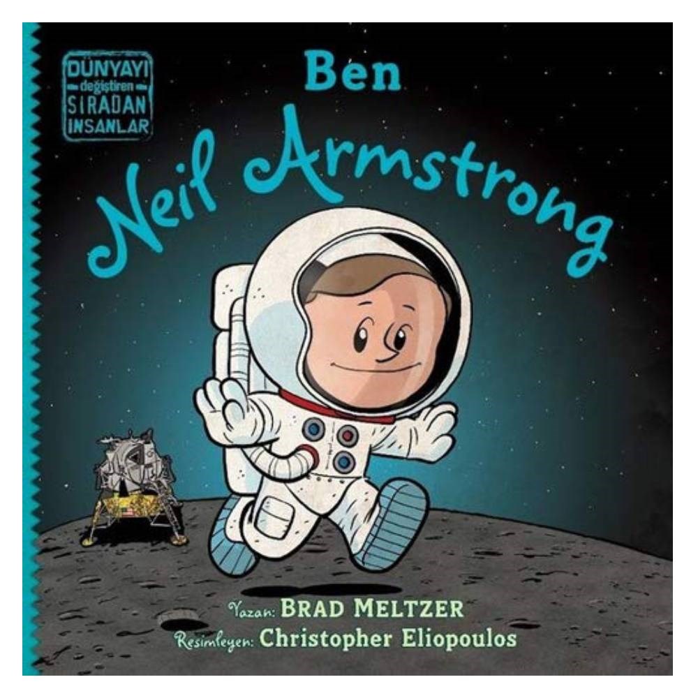 BEN NEIL ARMSTRONG Çocuk Kitapları Uzmanı - Children's Books Expert
