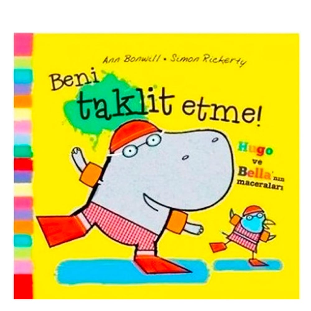 BENİ TAKLİT ETME! - HUGO VE BELLA NIN MACERALARI Çocuk Kitapları Uzmanı - Children's Books Expert