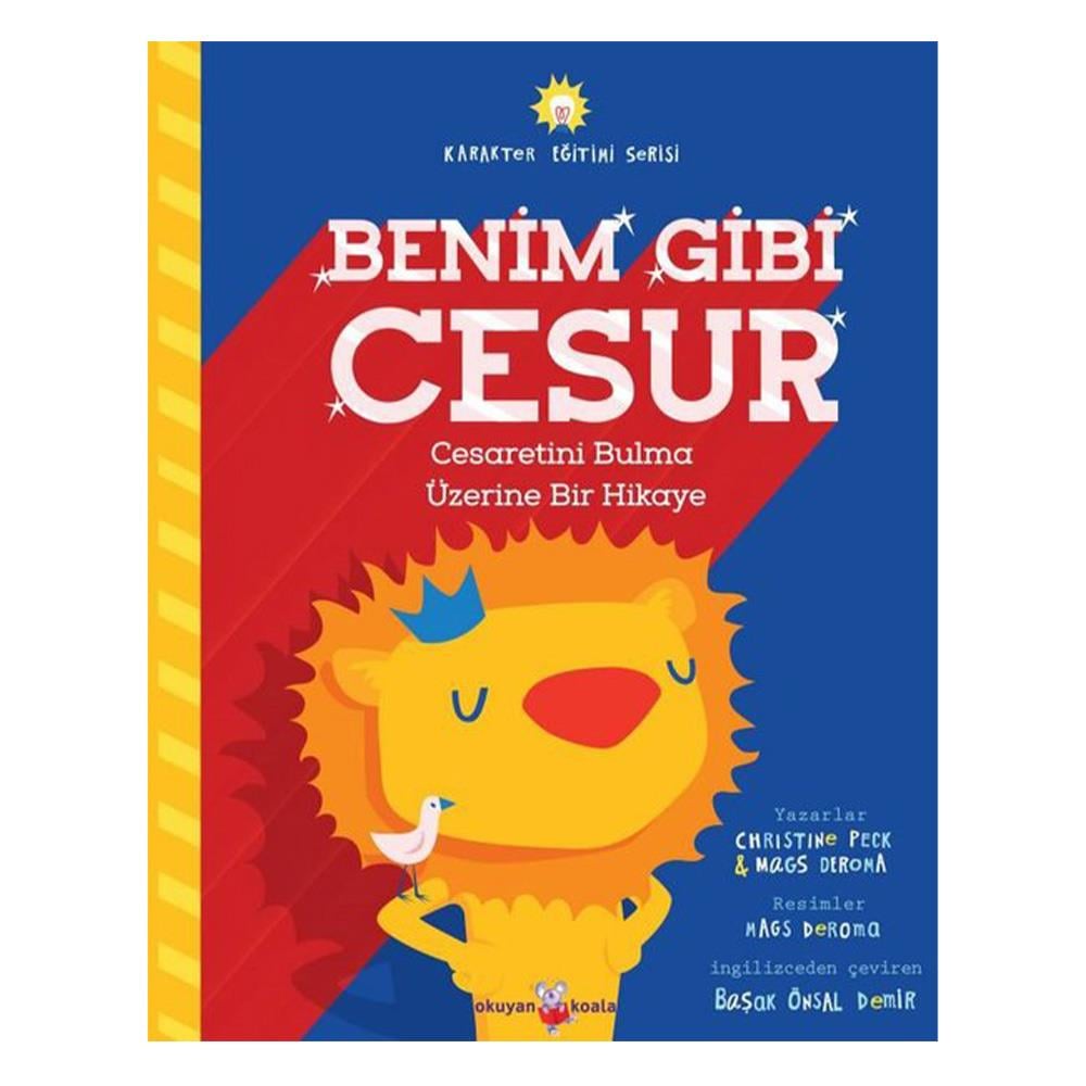 BENİM GİBİ CESUR Çocuk Kitapları Uzmanı - Children's Books Expert