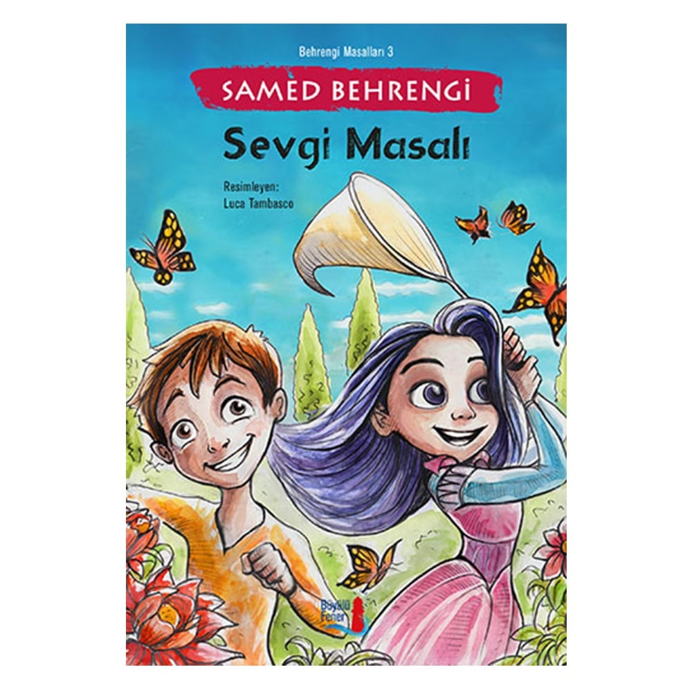BERHENGİ MASALLARI 3 SEVGİ MASALI