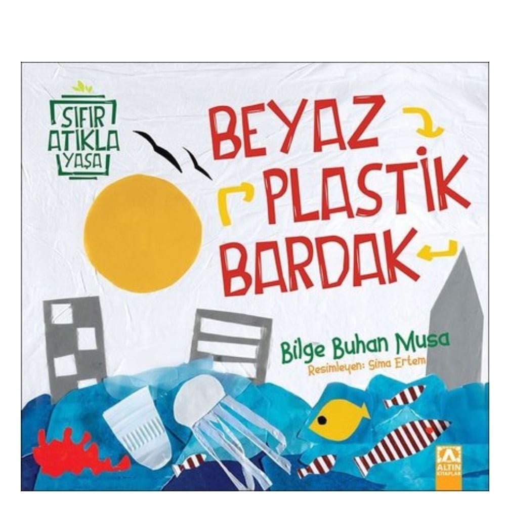 BEYAZ PLASTİK BARDAK Çocuk Kitapları Uzmanı - Children's Books Expert